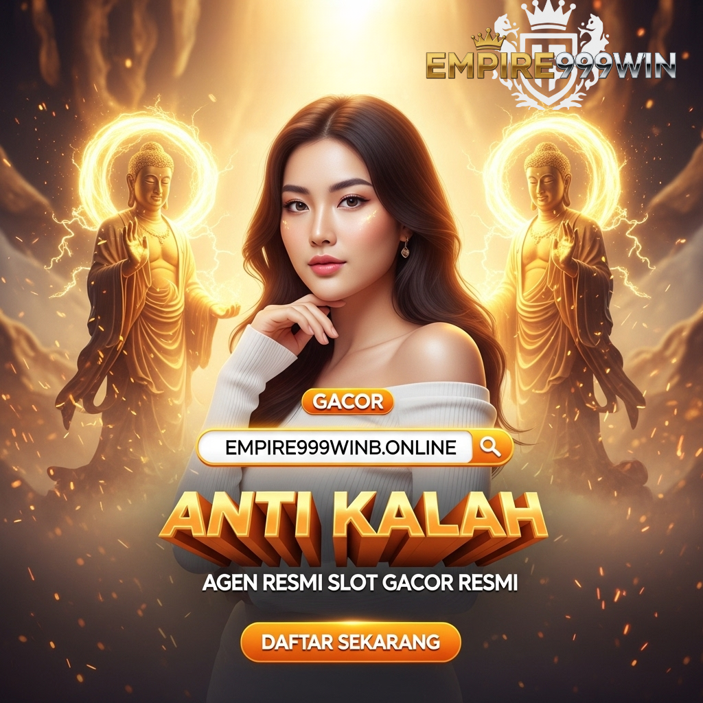 EMPIRE999WIN | Link Alternatif Game Online Paling Update Setiap Hari